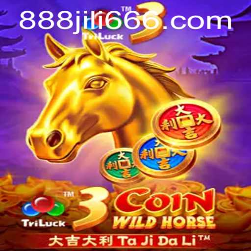 Exploring the Exciting World of 3CoinWildHorse with 888JILI.COM