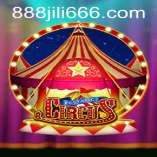 Explore the Enchantment of EcstaticCircus and Discover 888JILI.COM