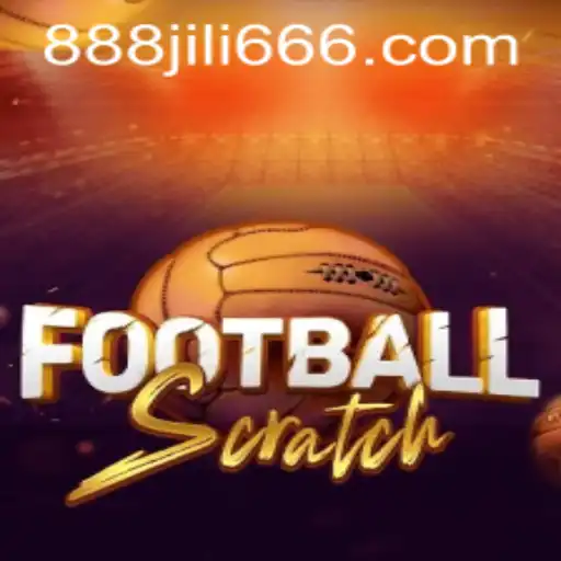 Exploring FootballScratch with 888JILI.COM: A Comprehensive Guide