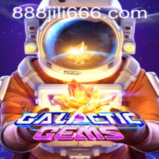 Explore GalacticGems: The Ultimate Space-Themed Adventure on 888JILI.COM