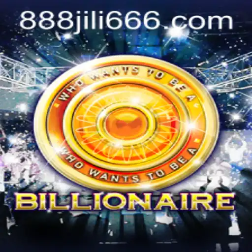 Exploring the Exciting World of Billionaire with 888JILI.COM