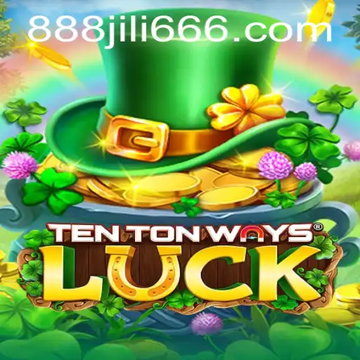 Unveiling the Excitement of TenTonWaysLuck: A Deep Dive