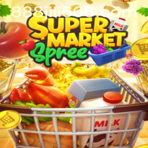 Exploring SupermarketSpree by 888JILI.COM: A Comprehensive Guide